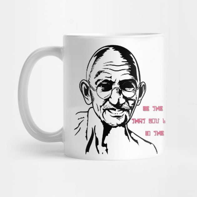 Mahatma Gandhi - Be The Change by Anvist